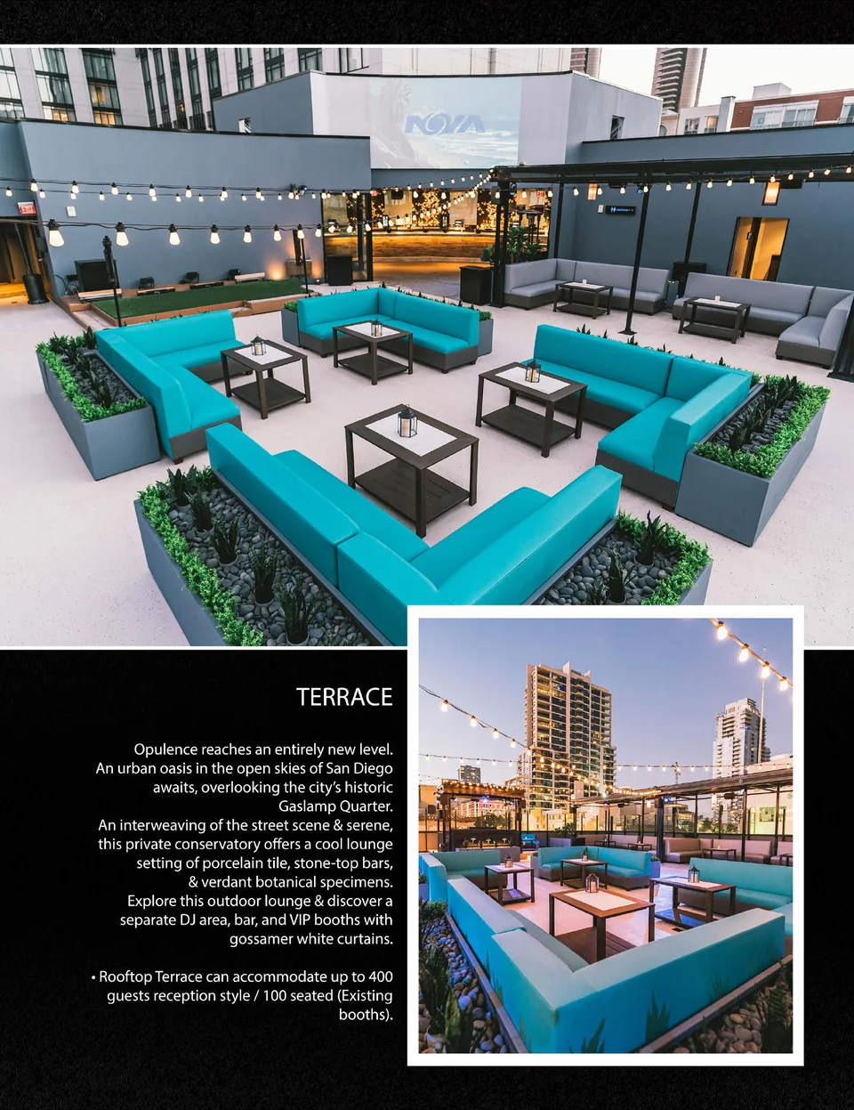 NOVA SD terrace photography and description